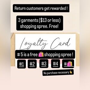 Return customers get rewarded! 🛍️